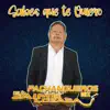 Pachangueros Mix de Jaime Lozada - Sabes que te quiero - EP