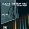 Knud Vad - Bach: The Organ Works, Vol. 14 (Die Orgelwerke)